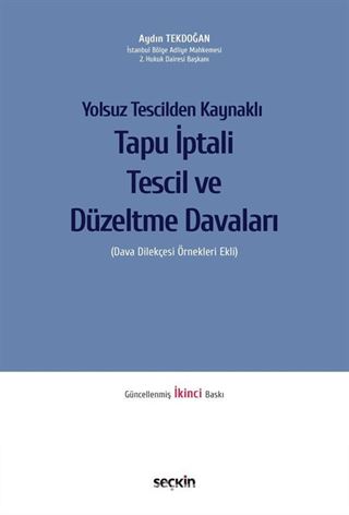 Yolsuz Tescilden Kaynaklı - Yolsuz Tescilden Kaynaklı