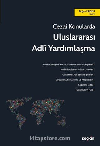 Cezai Konularda Uluslararası Adli Yardımlaşma