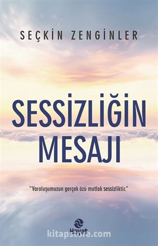 Sessizliğin Mesajı