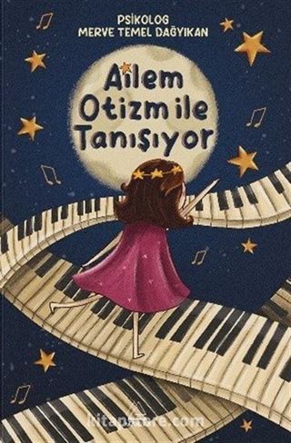 Ailem Otizm İle Tanışıyor