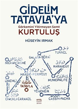 Gidelim Tatavla'ya: Görkemini Yitirmeyen Semt Kurtuluş