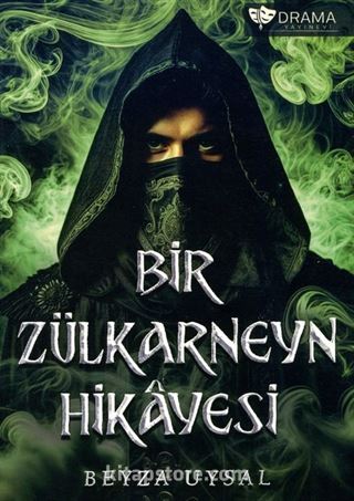 Bir Zülkarneyn Hikayesi
