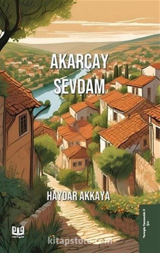 Akarçay Sevdam