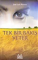 Tek Bir Bakış Yeter