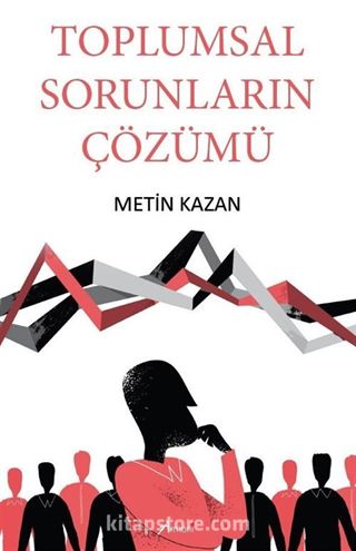 Toplumsal Sorunların Çözümü