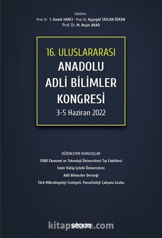 16. Uluslararası Anadolu Adli Bilimler Kongresi 3 - 5 Haziran 2022