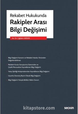 Rekabet Hukukunda Rakipler Arası Bilgi Değişimi