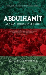 Abdülhamit Arakan Rohingyali Şehit