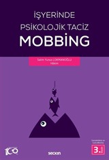 İşyerinde Psikolojik Taciz - Mobbing