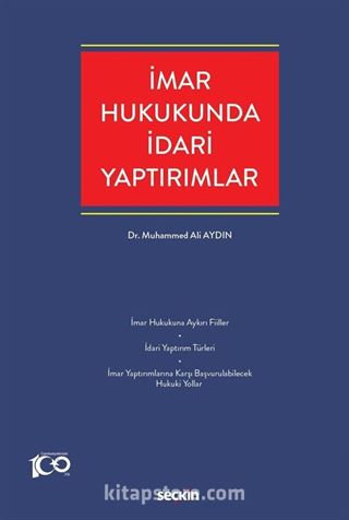 İmar Hukukunda İdari Yaptırımlar