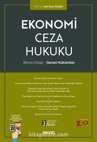 Ekonomi Ceza Hukuku - Birinci Kitap: Genel Hükümler