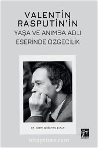 Valentin Rasputin'in Yaşa ve Anımsa Adlı Eserinde Özgecilik