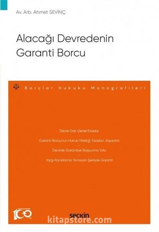 Alacağı Devredenin Garanti Borcu