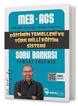 MEB-AGS Eğitimin Temelleri ve Türk Milli Eğitim Sistemi Soru Bankası Çözümlü
