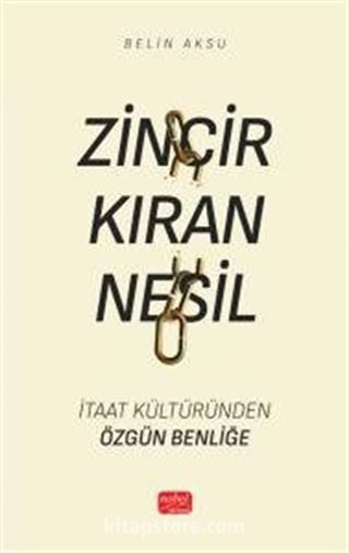 Zincir Kıran Nesil