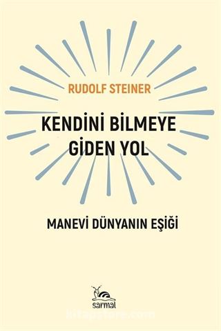 Kendini Bilmeye Giden Yol