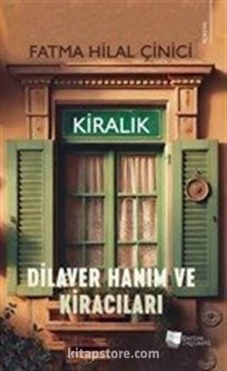 Dilaver Hanım ve Kiracıları