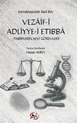 Vezaif-i Adliyye-i Etıbba (Tabiplerin Adli Görevleri)