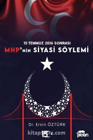 15 Temmuz 2016 Sonrası Mhp' nin Siyasal Söylemi