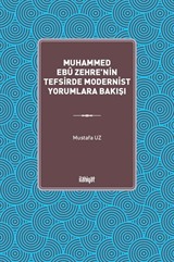 Muhammed Ebû Zehre'nin Tefsirde Modernist Yorumlara Bakışı