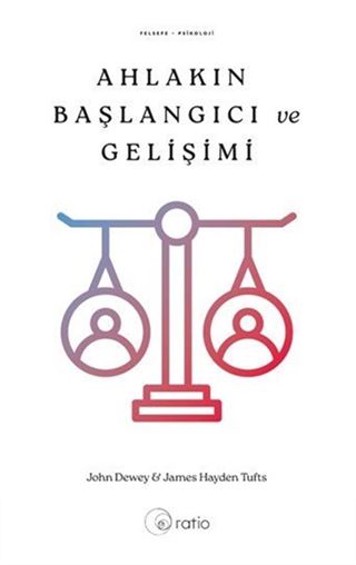 Ahlakın Başlangıcı ve Gelişimi