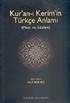 Kur'an-ı Kerim'in Türkçe Anlamı (Meal ve Sözlük)