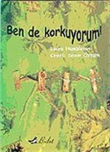 Ben de Korkuyorum