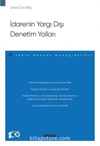 İdarenin Yargı Dışı Denetim Yolları