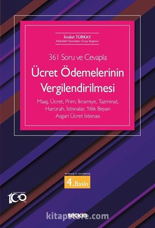 (361 Soru ve Cevapla) - Ücret Ödemelerinin Vergilendirilmesi