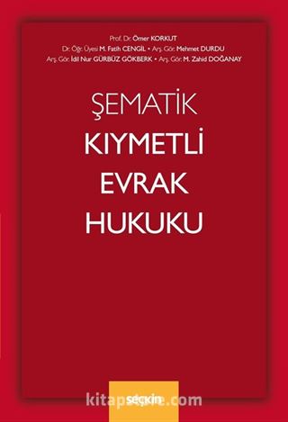 Şematik Kıymetli Evrak Hukuku