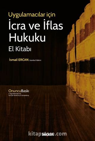 İcra ve İflas Hukuku El Kitabı