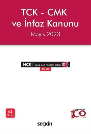 TCK - CMK ve İnfaz Kanunu