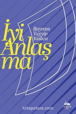 İyi Anlaşma