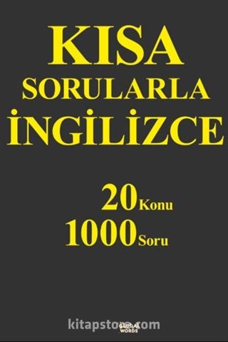 Kısa Sorularla İngilizce 20 Konu-1000 Soru