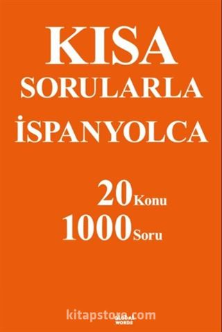 Kısa Sorularla İspanyolca 20 Konu-1000 Soru