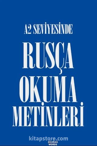 A2 Seviyesinde Rusça Okuma Metinleri