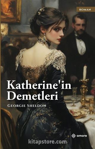 Katherine'in Demetleri