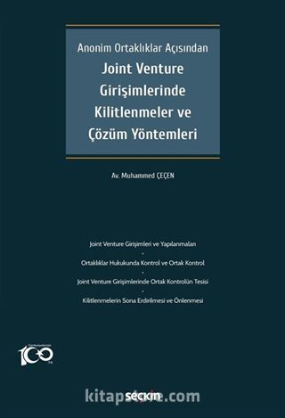 Joint Venture Girişimlerinde Kilitlenmeler ve Çözüm Yöntemleri