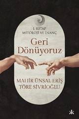Geri Dönüyoruz