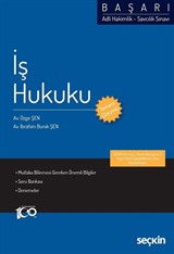 Adli Hakimlik - Savcılık Sınavı BAŞARI - İş Hukuku