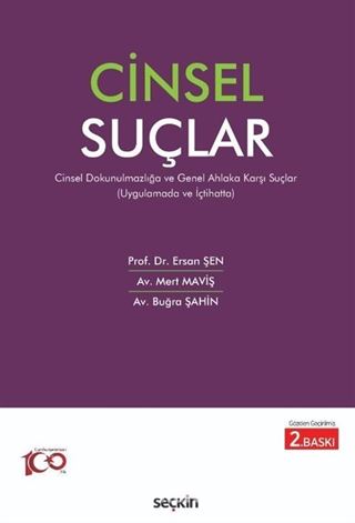 Uygulamada ve İçtihatta Cinsel Suçlar