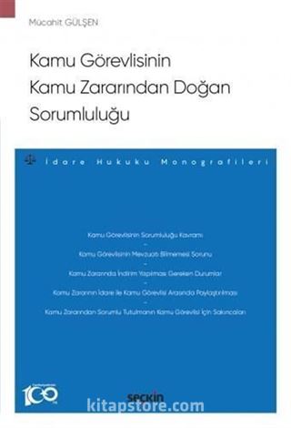 Kamu Görevlisinin Kamu Zararından Doğan Sorumluluğu