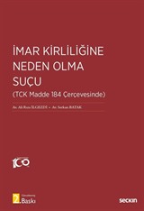 İmar Kirliliğine Neden Olma Suçu