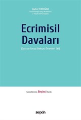Ecrimisil Davaları (Dava ve Cevap Dilekçesi Örnekleri Ekli)
