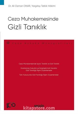 Ceza Muhakemesinde - Gizli Tanıklık