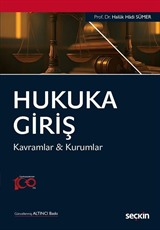 Hukuka Giriş - Kavramlar & Kurumlar
