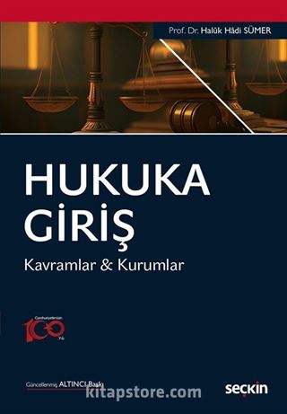 Hukuka Giriş - Kavramlar & Kurumlar