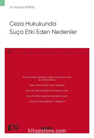 Ceza Hukukunda Suça Etki Eden Nedenler