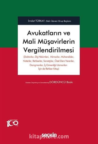 Avukatların ve Mali Müşavirlerin Vergilendirilmesi