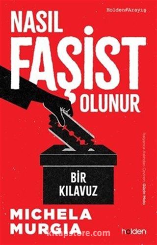 Nasıl Faşist Olunur: Bir Kılavuz